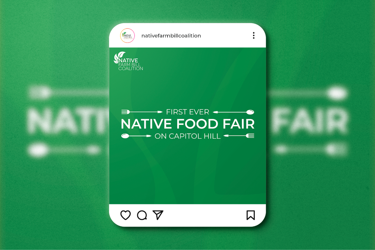A green social media graphic for the first-ever Native Food Fair on Capitol Hill