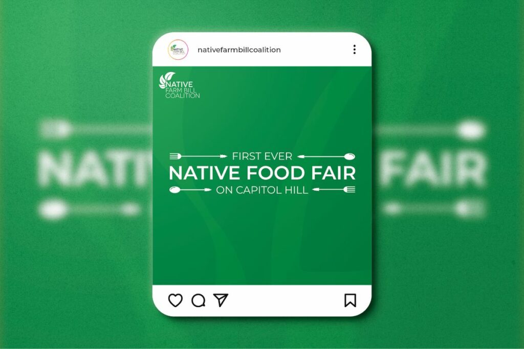 A green social media graphic for the first-ever Native Food Fair on Capitol Hill.